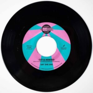 Say She She - Cut & Rewind + Disco Life