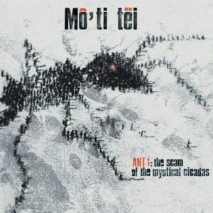 Mô'Ti Tëi - Ant1:The Scam of the Mythical Cicadas