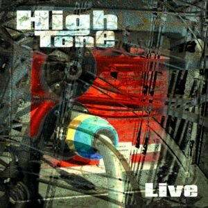 High Tone - Live