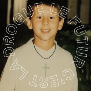 Christophe Clébard - Le futur c'est la drogue