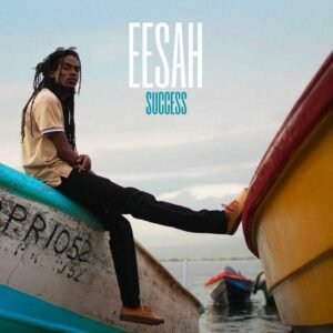 Eesah - Success