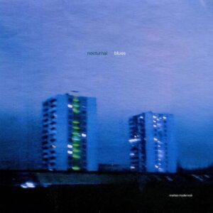 Myderwyk Matteo - Noctural Blues