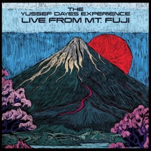 The Yussef Dayes Experience - Live From Mt Fuji