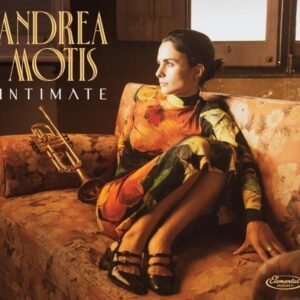 Andrea Motis - Intimate