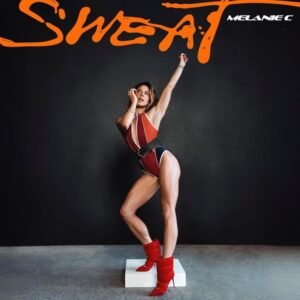 Melanie C - Sweat