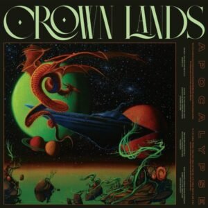 Crown Lands - Apocalypse