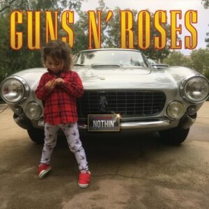Guns N' Roses - Nothin' / Atlas