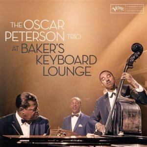 Oscar Peterson Trio - At Baker's Keyboard Lounge