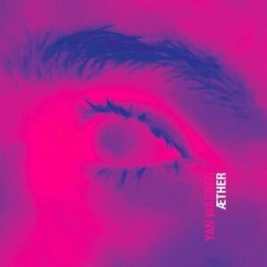 Yan Wagner - Æther