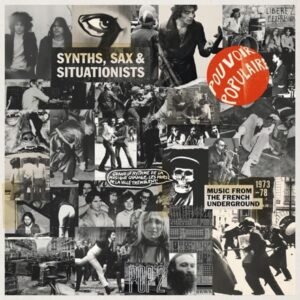 Various Artists - Synths Sax And Situationists