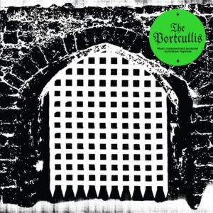 Graham Reynolds - The Portcullis