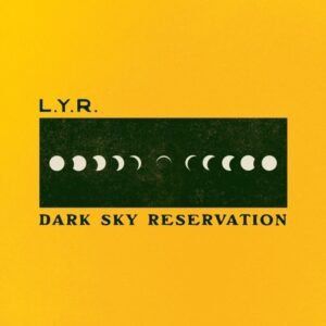 Lyr - Dark Sky Reservation