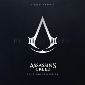 Nicolas Horvath - Assassin's Creed: The Piano Collection