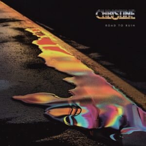 Christine - Road to ruins
