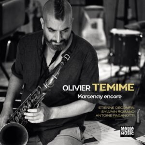 Olivier Temime - Marcenay Encore